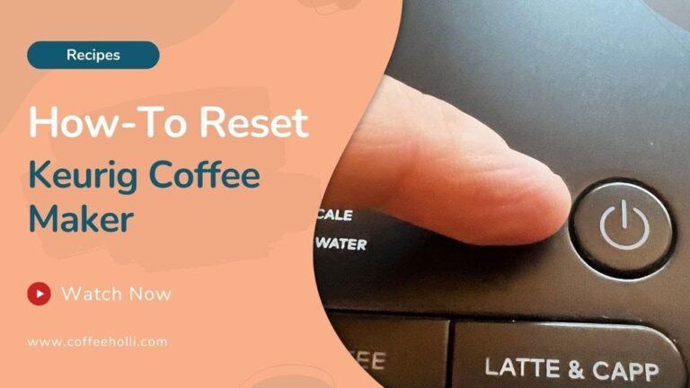 How to Reset Keurig