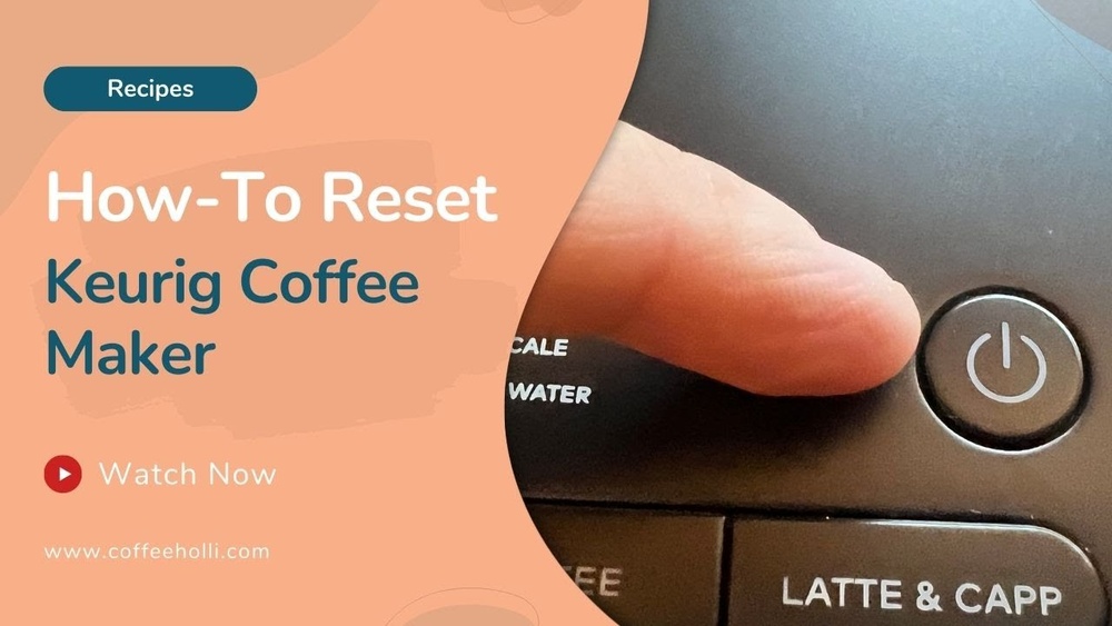 How to Reset Keurig