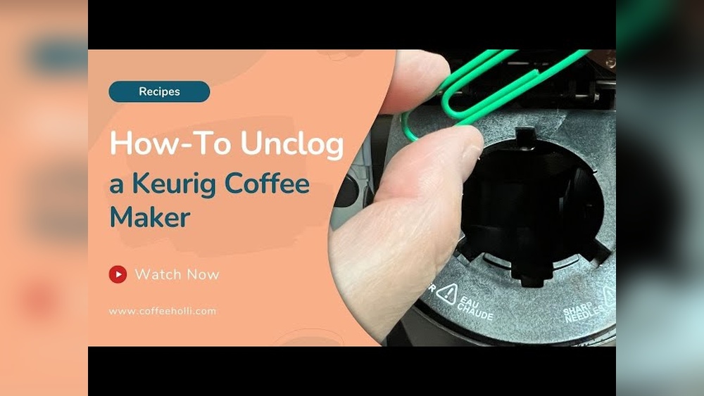 How to Unclog a Keurig