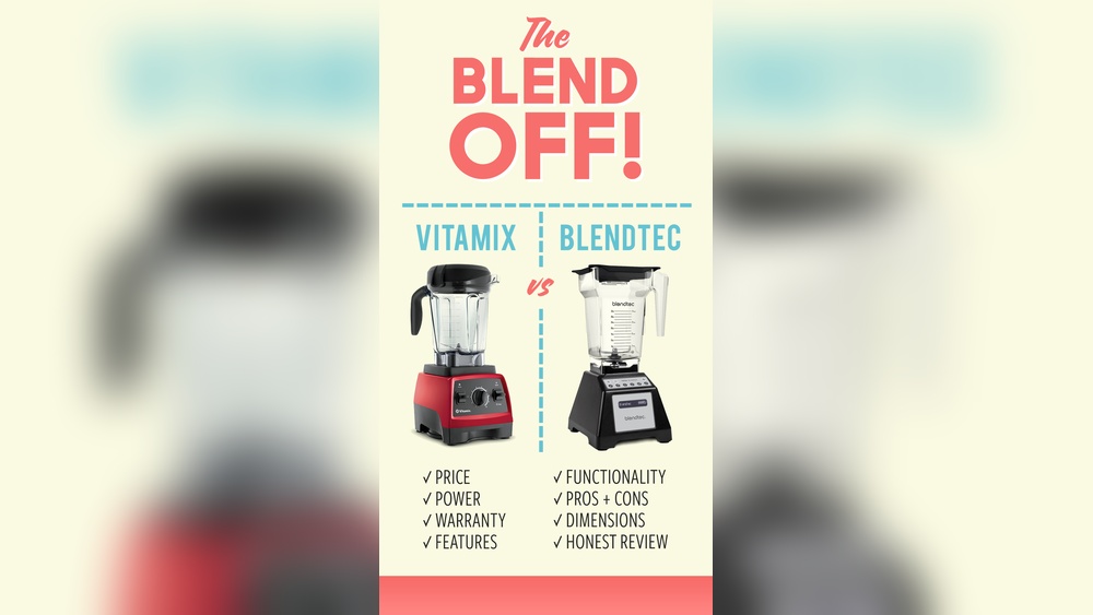 Blendtec Vs Vitamix