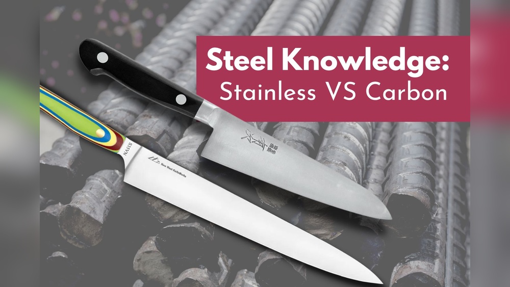 Carbon Steel Vs Stainless Steel Knife