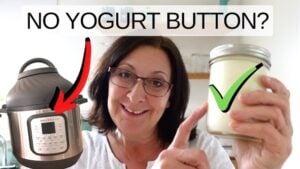 How to Make Yogurt in Instant Pot Without Yogurt Button